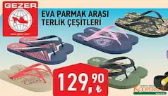 GEZER EVA PARMAK ARASI TERLİK ÇEŞİTLERİ fiyat ve kampanya bilgisi